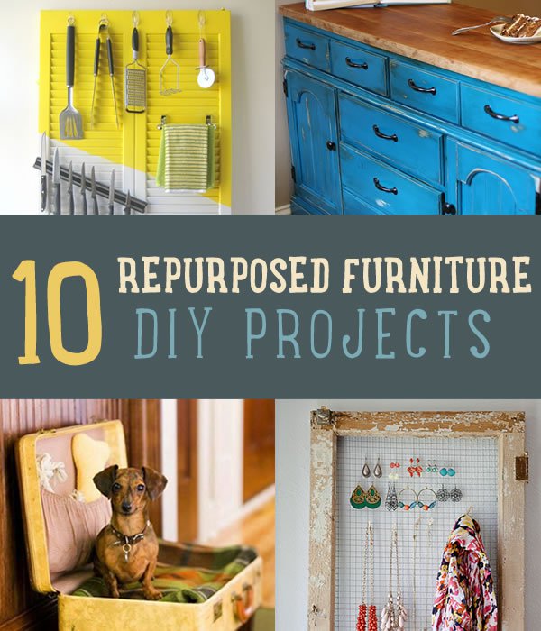 Repurposed Furniture | 10 Unique Projects for Repurposed Furniture