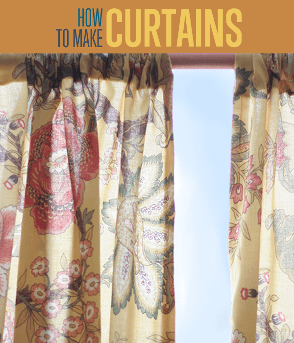 How To Make Curtains | DIY Curtain Ideas | Easy Sewing Patterns | DIY Projects.com