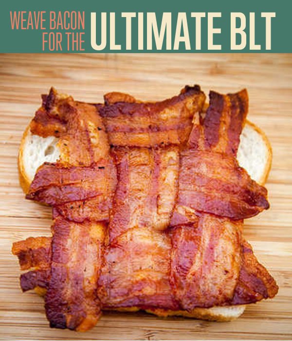 How To Weave Bacon For The Ultimate BLT