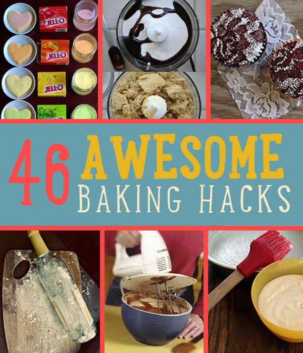 46 Awesome Baking Hacks