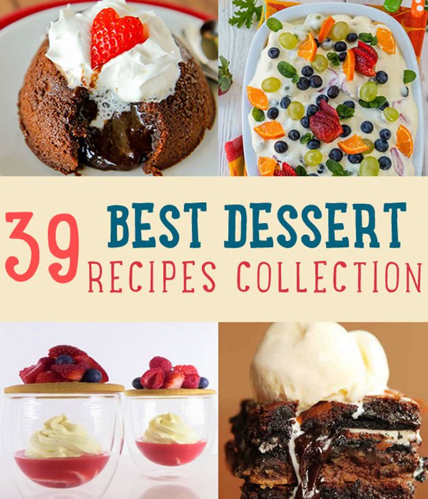 39 Best Dessert Recipes Collection | https://diyprojects.com/40-best-dessert-recipes-collection