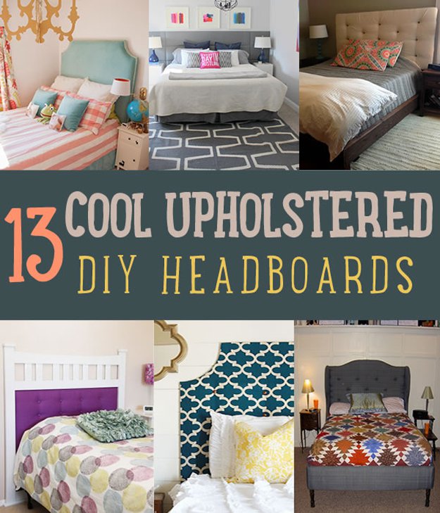 13 Cool DIY Upholstered Headboards | https://diyprojects.com/cool-diy-upholstered-headboards/