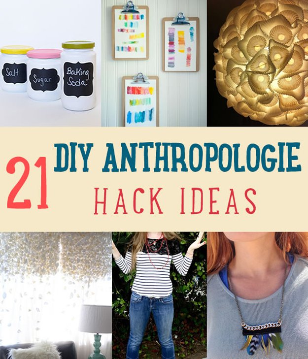 21 DIY Anthropologie Hack Ideas | https://diyprojects.com/diy-decor-anthropologie-hacks/