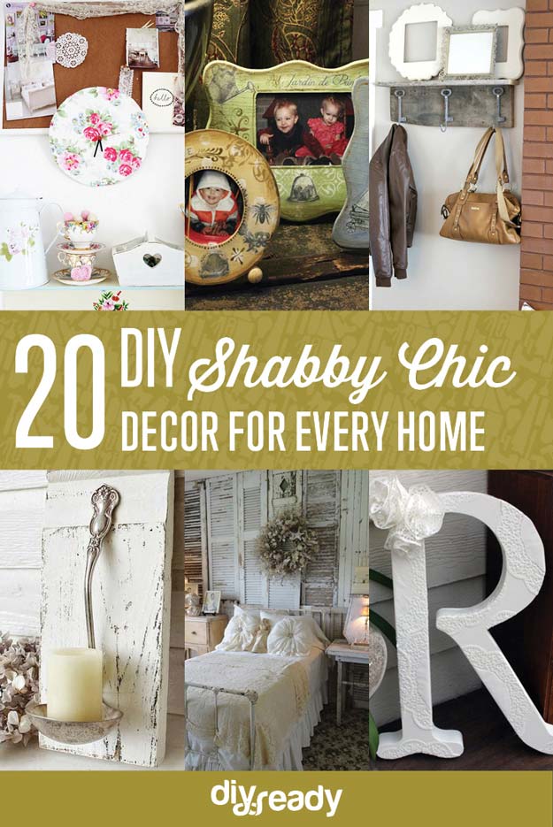 20 DIY Shabby Chic Decor Ideas