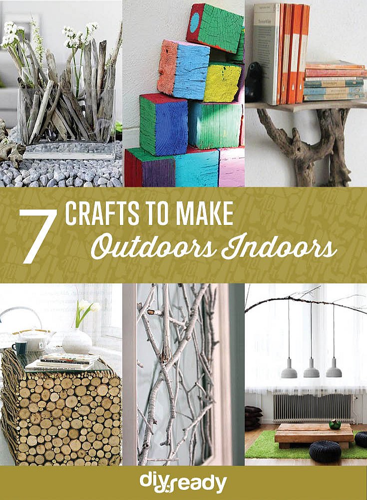 Bring the outdoors in to your home with these craft ideas by DIY Projects at http:// 7-crafts-to-bring-the-outdoors-indoors/