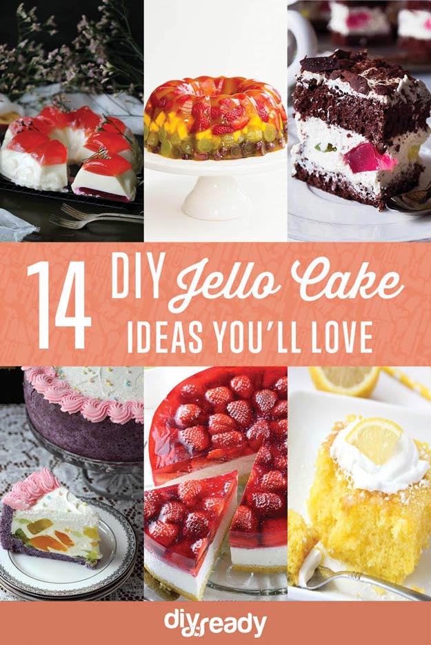 DIY Jello Cake Ideas 