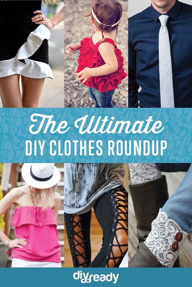 The Ultimate DIY Clothes Roundup 