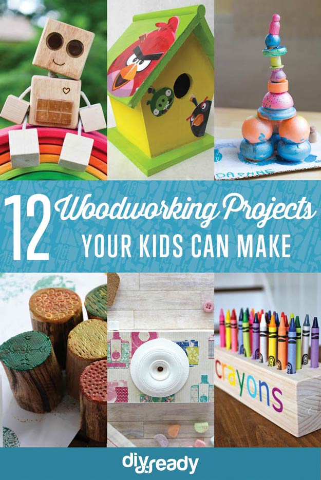 Woodworking Projects for Kids DIY Projects Craft Ideas & How To’s for