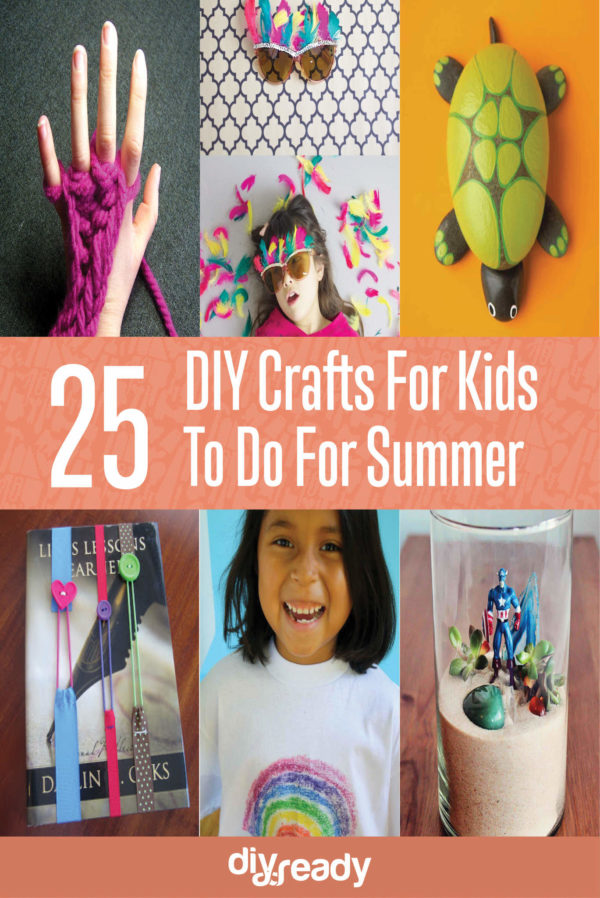 25 DIY Crafts for Kids To Do For Summer