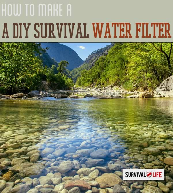DIY Water Filter | 20 Cool DIY Projects for Survival