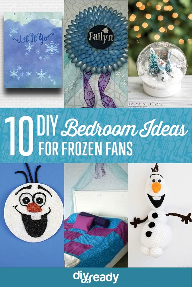 10 DIY Bedroom Ideas for Frozen Fans | DIY Bedroom Ideas On A Budget For First Time Home Owner