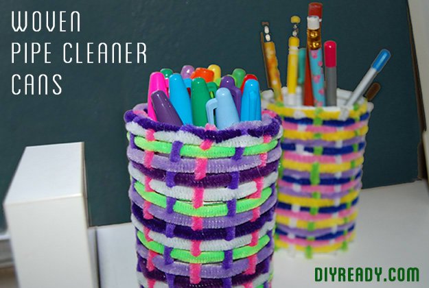 Easy, Cheap Homemade Kids Crafts Woven Pipe Cleaner Cans | DIY Projects’s Ingeniously Easy DIY Projects To Entertain Kids