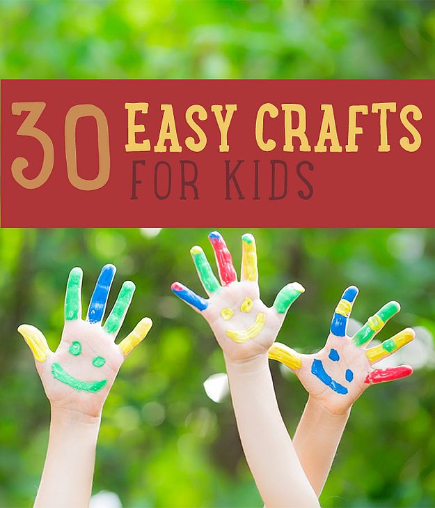 Kids Crafts 30 Easy Craft Projects for Kids | DIY Projects’s Ingeniously Easy DIY Projects To Entertain Kids