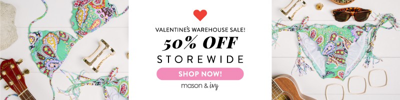 Mason and Ivy's Valentines Warehouse Sale