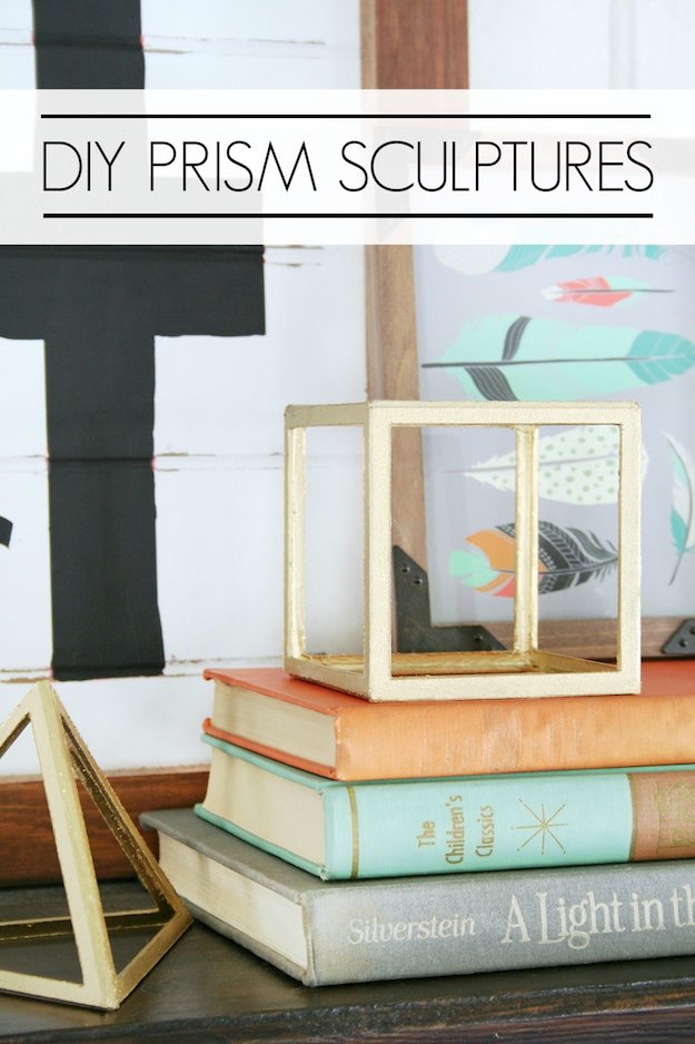 Prism Sculptures | More Easy Crafts to Make and Sell