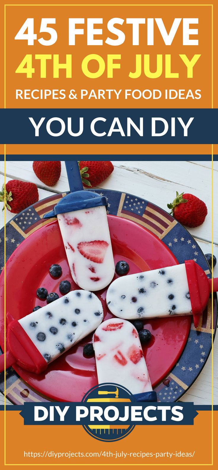 Festive 4th Of July Recipes And Party Food Ideas You Can DIY | https://diyprojects.com/4th-july-recipes-party-ideas/